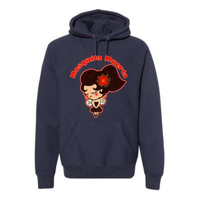 Mosquita Muerta Mischievous Funny Premium Premium Hoodie