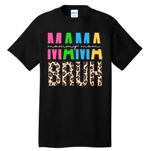 Mama Mommy Mom Bruh Cheetah Print Tall T-Shirt