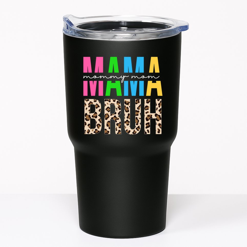 Mama Mommy Mom Bruh Cheetah Print Tumbler
