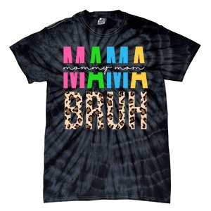 Mama Mommy Mom Bruh Cheetah Print Tie-Dye T-Shirt