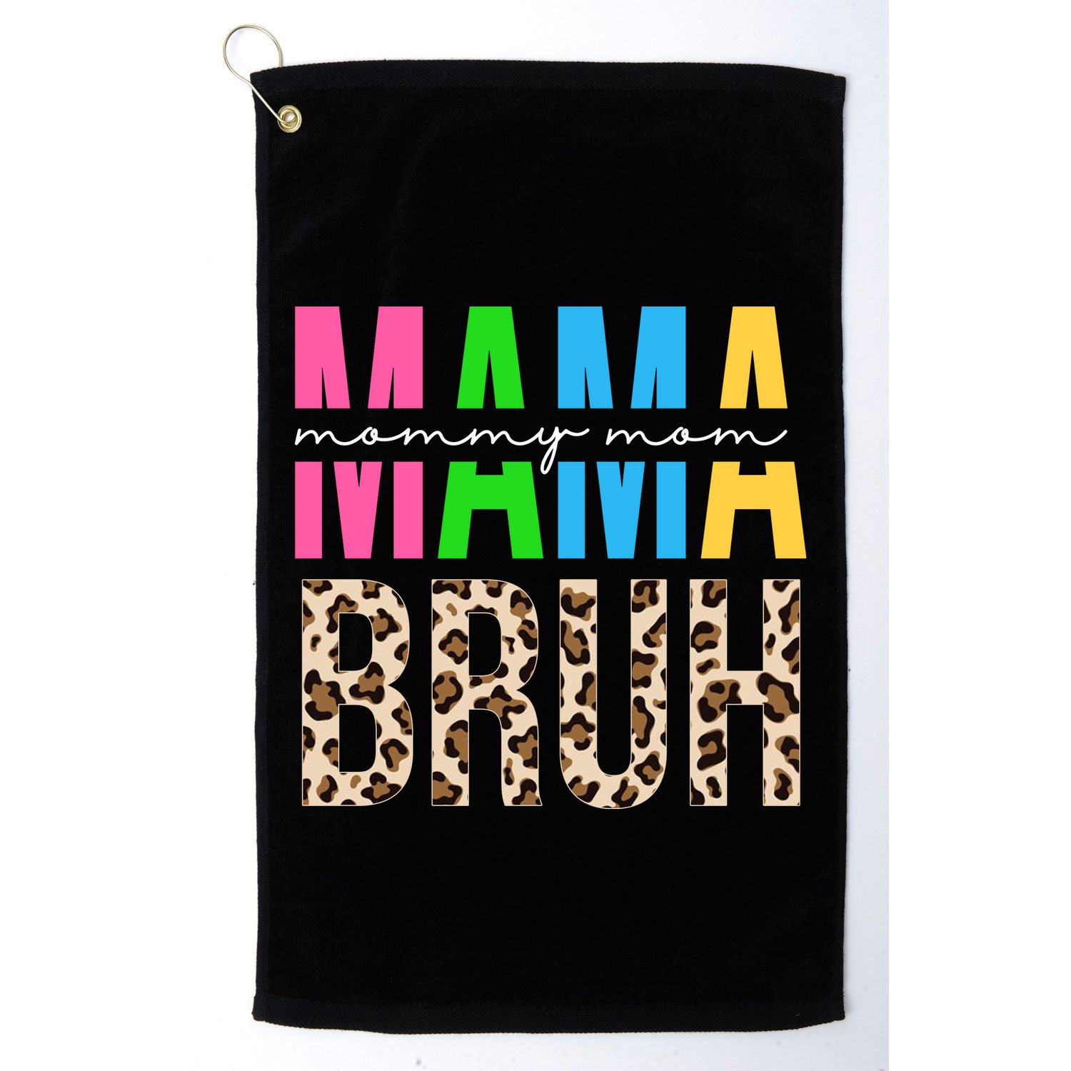 Mama Mommy Mom Bruh Cheetah Print Golf Towel