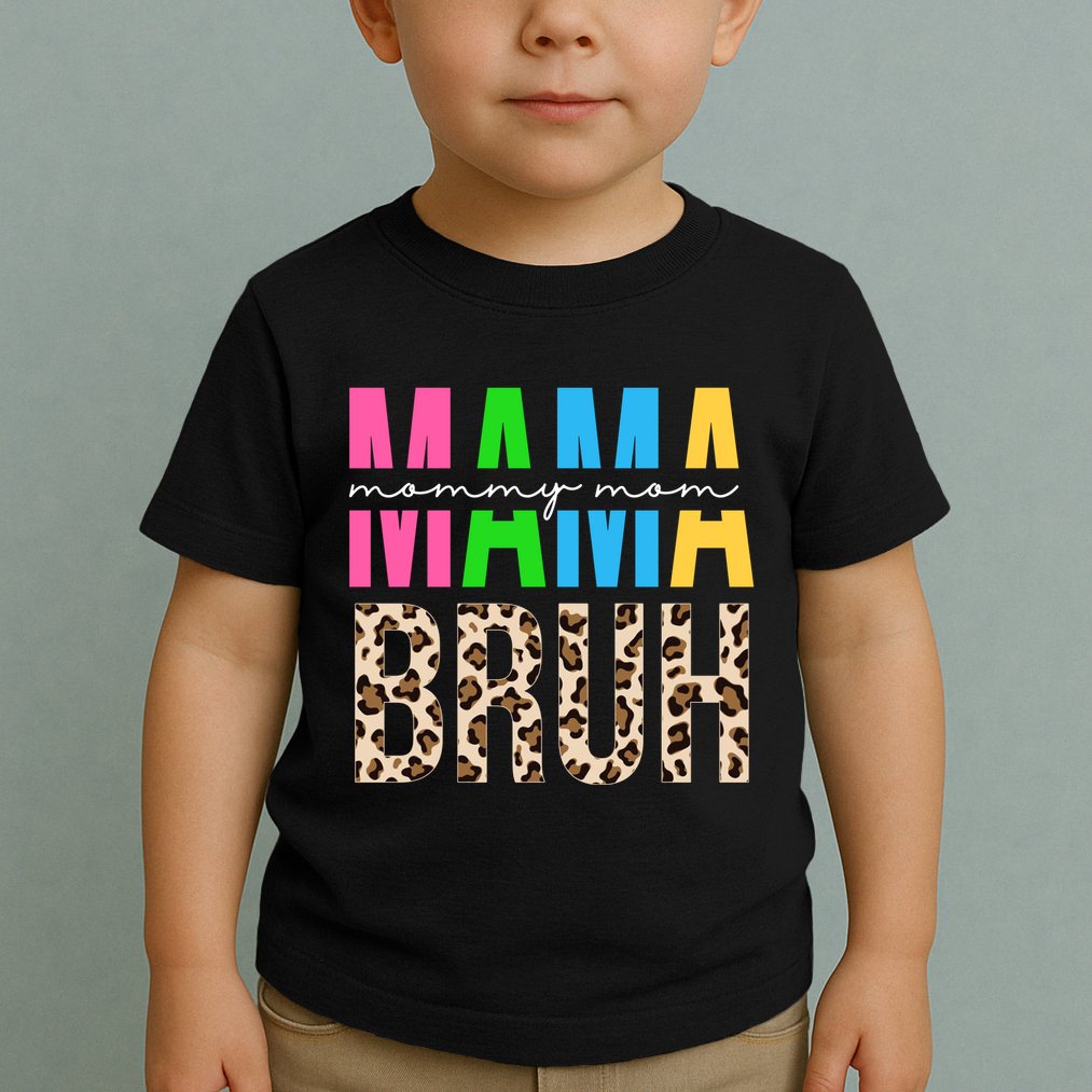 Mama Mommy Mom Bruh Cheetah Print Toddler T-Shirt