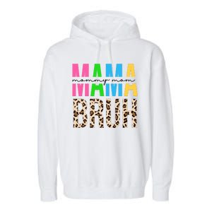 Mama Mommy Mom Bruh Cheetah Print Garment-Dyed Fleece Hoodie