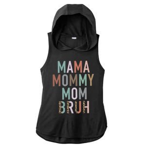 Mama Mommy Mom Bruh Ma Gifts Funny Saying Mom Ladies PosiCharge Tri-Blend Wicking Draft Hoodie Tank