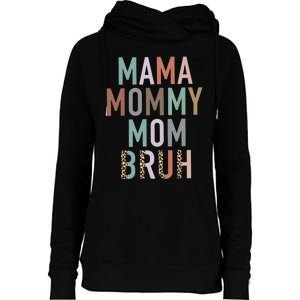 Mama Mommy Mom Bruh Ma Gifts Funny Saying Mom Womens Funnel Neck Pullover Hood