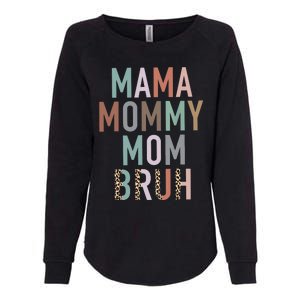 Mama Mommy Mom Bruh Ma Gifts Funny Saying Mom Womens California Wash Sweatshirt