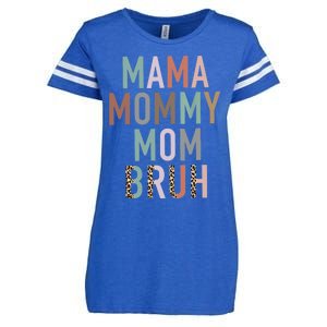 Mama Mommy Mom Bruh Ma Gifts Funny Saying Mom Enza Ladies Jersey Football T-Shirt