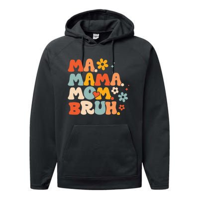 Ma Mama Mom Bruh Vintage Retro Performance Fleece Hoodie