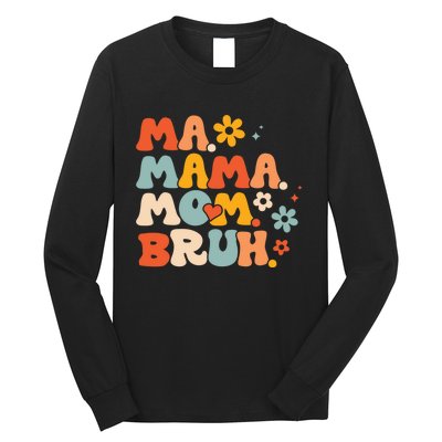 Ma Mama Mom Bruh Vintage Retro Long Sleeve Shirt