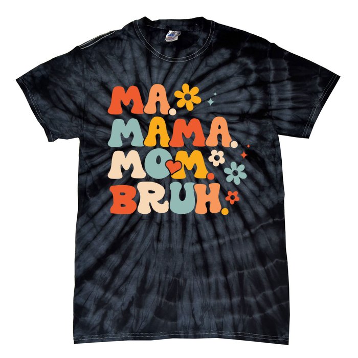 Ma Mama Mom Bruh Vintage Retro Tie-Dye T-Shirt