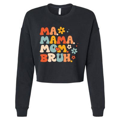 Ma Mama Mom Bruh Vintage Retro Cropped Pullover Crew