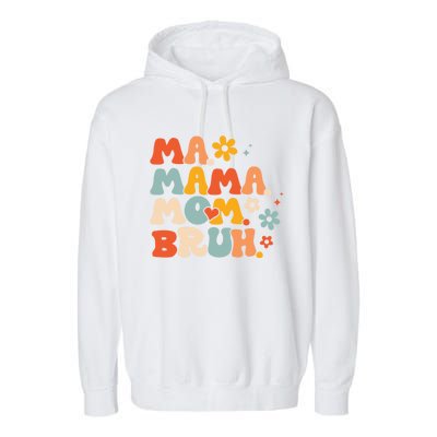 Ma Mama Mom Bruh Vintage Retro Garment-Dyed Fleece Hoodie