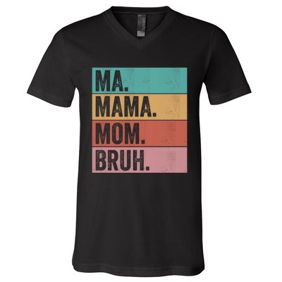 Ma Mama Mom Bruh Vintage Retro V-Neck T-Shirt