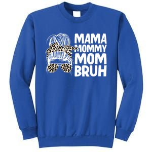 Mama Mommy Mom Bruh Funny Gift Sweatshirt