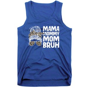 Mama Mommy Mom Bruh Funny Gift Tank Top