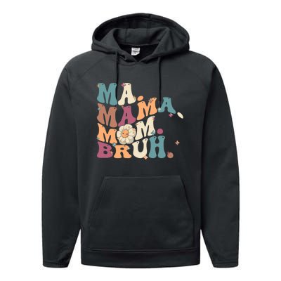 Ma Mama Mom Bruh Vintage Retro Performance Fleece Hoodie