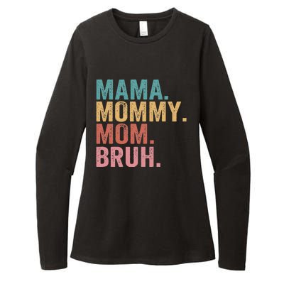 Mama Mommy Mom Bruh Mothers Day Vintage Funny Mother Womens CVC Long Sleeve Shirt