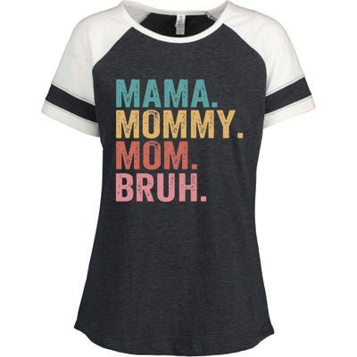 Mama Mommy Mom Bruh Mothers Day Vintage Funny Mother Enza Ladies Jersey Colorblock Tee