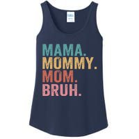 Mama Mommy Mom Bruh Mothers Day Vintage Funny Mother Ladies Essential Tank