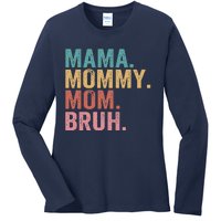 Mama Mommy Mom Bruh Mothers Day Vintage Funny Mother Ladies Long Sleeve Shirt