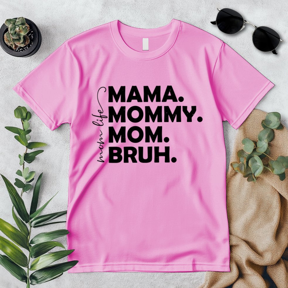 Mama Mommy Mom Bruh Life Premium T-Shirt