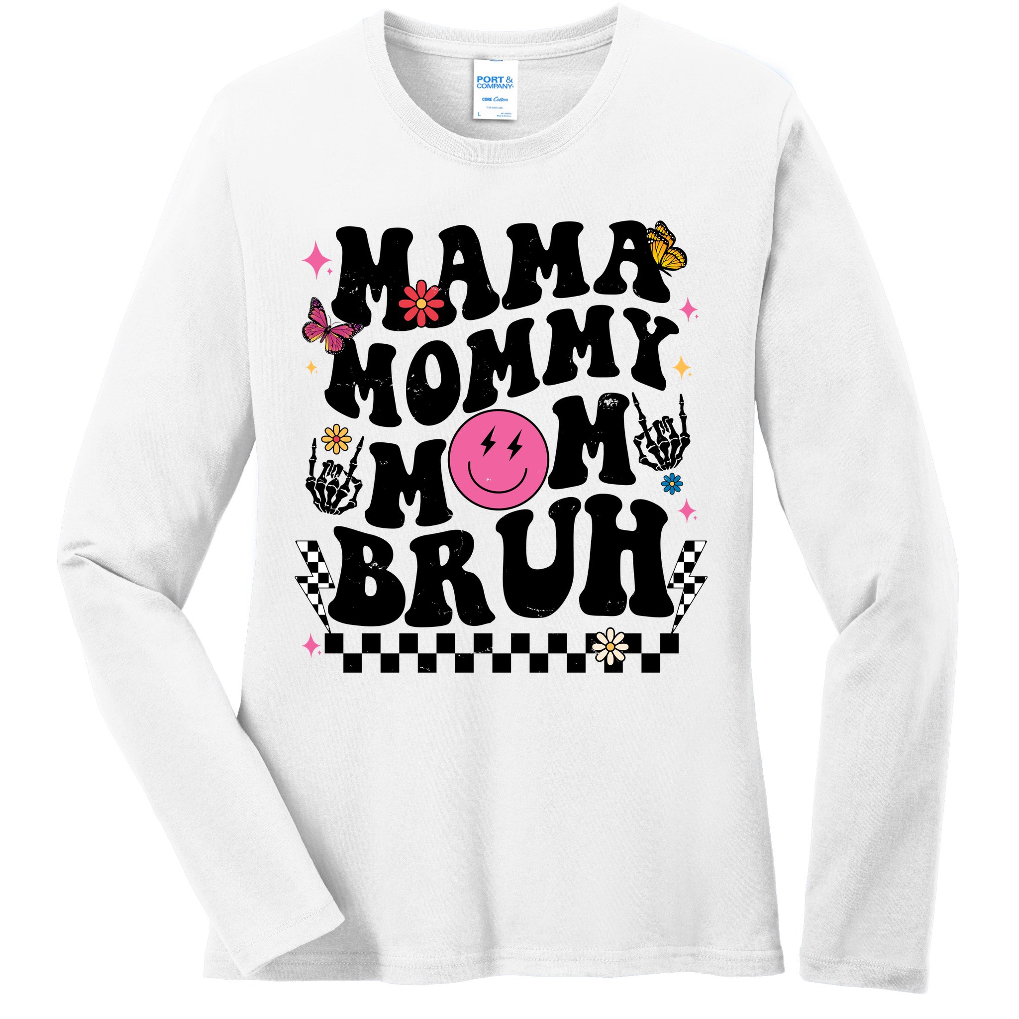 Mama Mommy Mom Bruh Retro Smile Face Ladies Long Sleeve Shirt