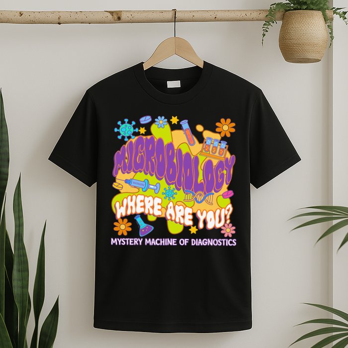 Microbiology Mystery Machine Of Diagnostics Lab Week 2025 T-Shirt