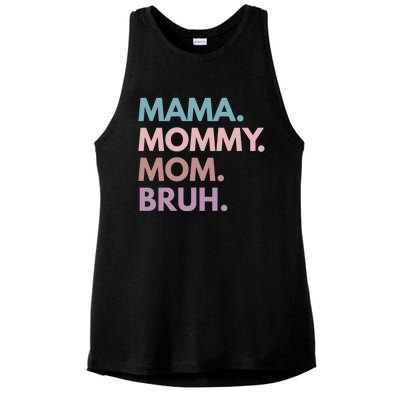 Mama Mommy Mom Bruh Gift Ladies PosiCharge Tri-Blend Wicking Tank