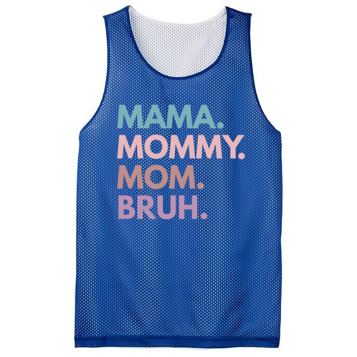 Mama Mommy Mom Bruh Gift Mesh Reversible Basketball Jersey Tank