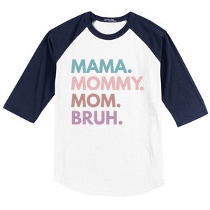 Mama Mommy Mom Bruh Gift Baseball Sleeve Shirt