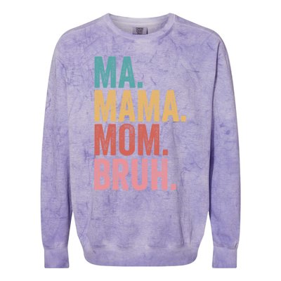 Ma Mama Mom Bruh Mothers Day Funny Vintage For Mother Gift Colorblast Crewneck Sweatshirt