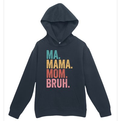 Ma Mama Mom Bruh Mothers Day Funny Vintage For Mother Gift Urban Pullover Hoodie