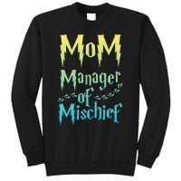 Magical Mom Manager of Mischief Sweatshirt