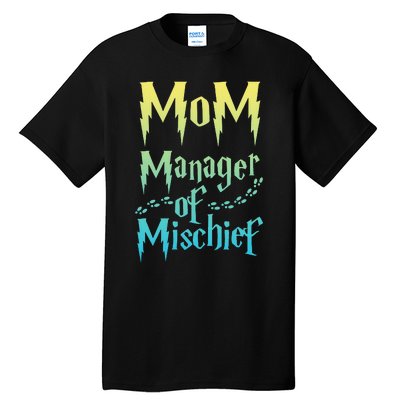 Magical Mom Manager of Mischief Tall T-Shirt