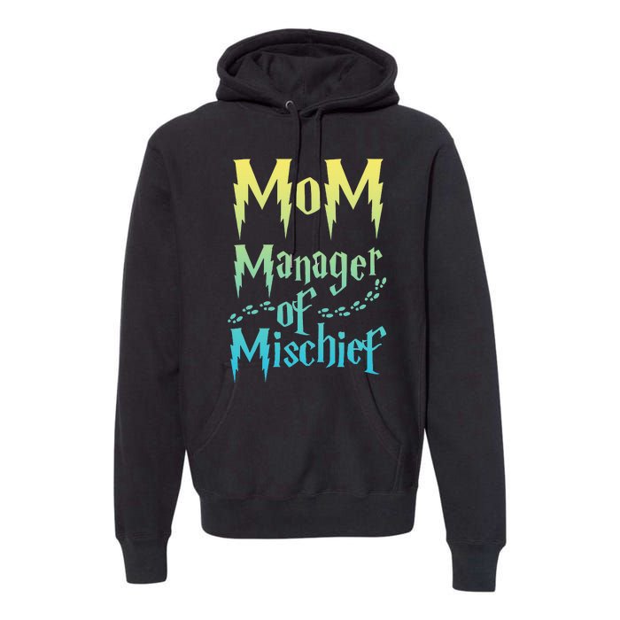 Magical Mom Manager of Mischief Premium Hoodie