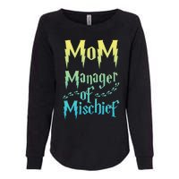 Magical Mom Manager of Mischief Womens California Wash Sweatshirt