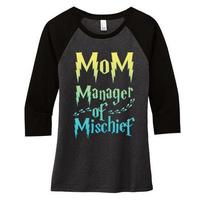 Magical Mom Manager of Mischief Women's Tri-Blend 3/4-Sleeve Raglan Shirt