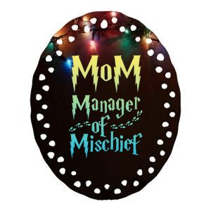 Magical Mom Manager of Mischief Ceramic Oval Ornament