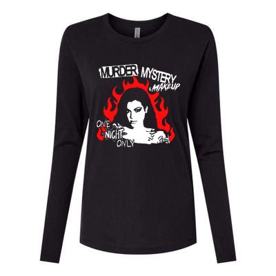 Murder Mystery & Makeup One Night Only Womens Cotton Relaxed Long Sleeve T-Shirt