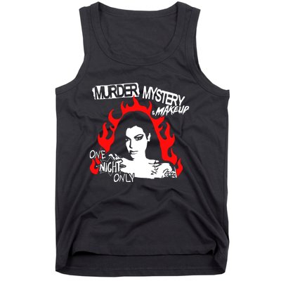 Murder Mystery & Makeup One Night Only Tank Top