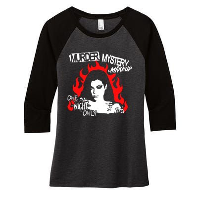 Murder Mystery & Makeup One Night Only Women's Tri-Blend 3/4-Sleeve Raglan Shirt