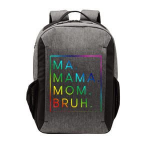 Ma Mama Mom Bruh Gift Vector Backpack