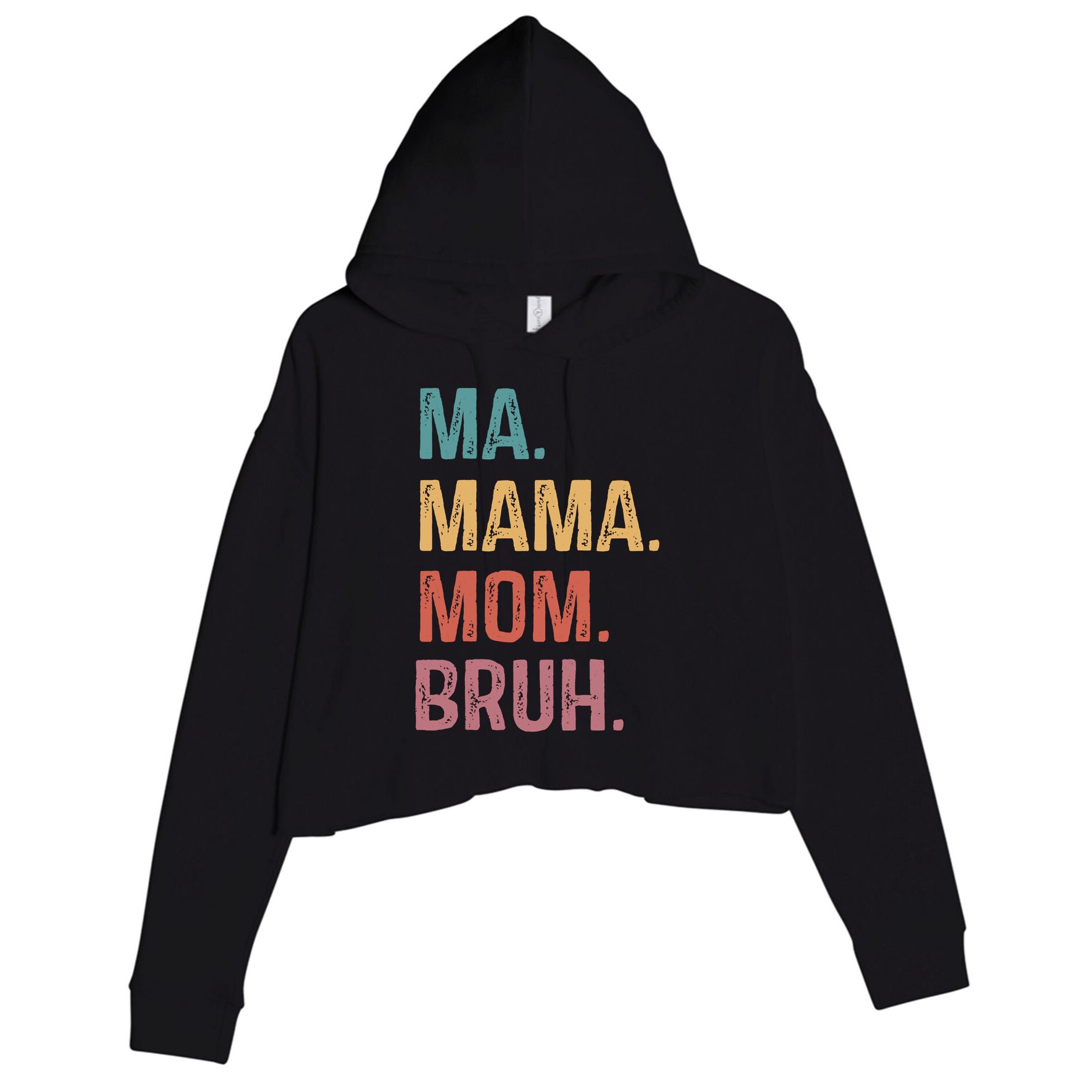 Ma Mama Mom Bruh Mommy Funny Saying Mother Crop Fleece Hoodie