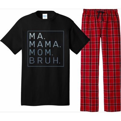 Ma Mama Mom Bruh Mother Mommy Pajama Set