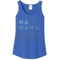 Ma Mama Mom Bruh Mother Mommy Ladies Essential Tank