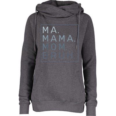 Ma Mama Mom Bruh Mother Mommy Womens Funnel Neck Pullover Hood