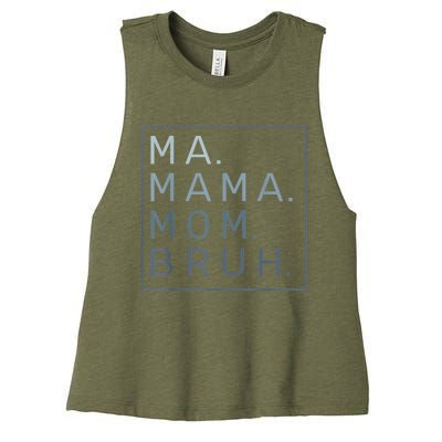 Ma Mama Mom Bruh Mother Mommy Women's Racerback Cropped Tank