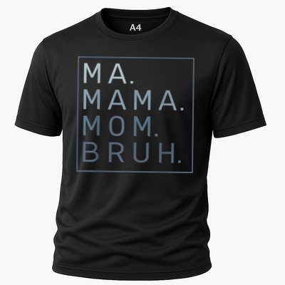 Ma Mama Mom Bruh Mother Mommy Performance Shirt