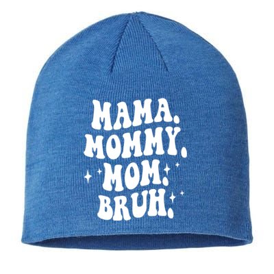 Mama Mommy Mom Bruh Funny Mom Mothers Day Gift Sustainable Beanie