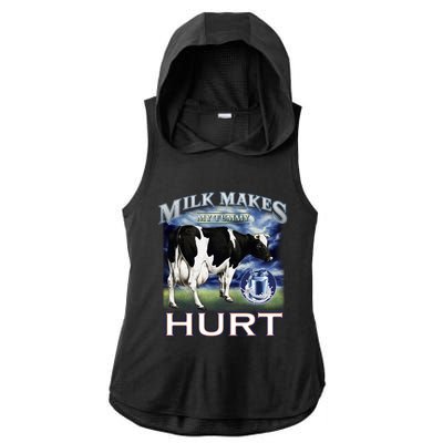 Milk Makes My Tummy Hurt Funny Meme Lactose Tolerant Gift Ladies PosiCharge Tri-Blend Wicking Draft Hoodie Tank